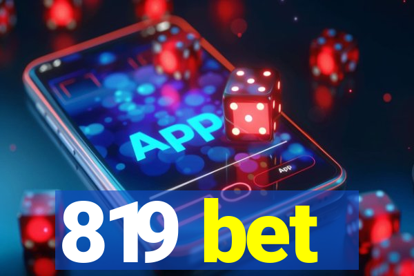 819 bet
